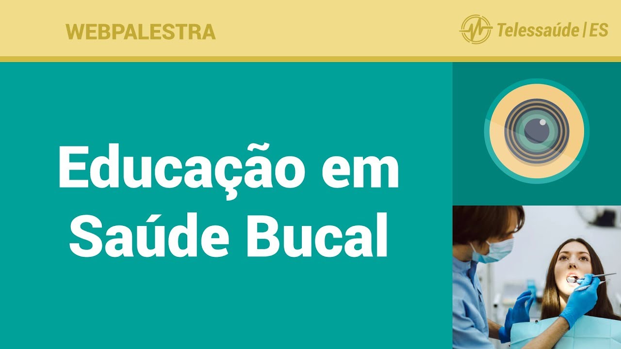 WebPalestra: Educação em Saúde Bucal