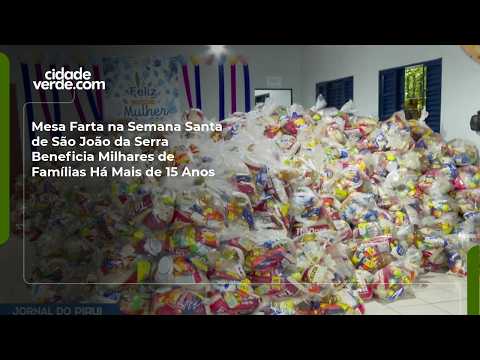 Ação tradicional garante alimentos e investe no futuro de São João da Serra