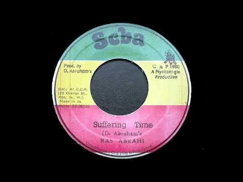 Ras Abrahi - Suffering Time  (Seba)