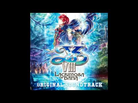 Ys VIII -Lacrimosa of DANA- OST - Crimson Fighter