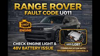 Got a U0111-11 fault code on a Range Rover? We will tell you why!