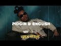 BNXN - Pidgin & English (OPEN VERSE ) Instrumental BEAT + HOOK By Pizole Beats