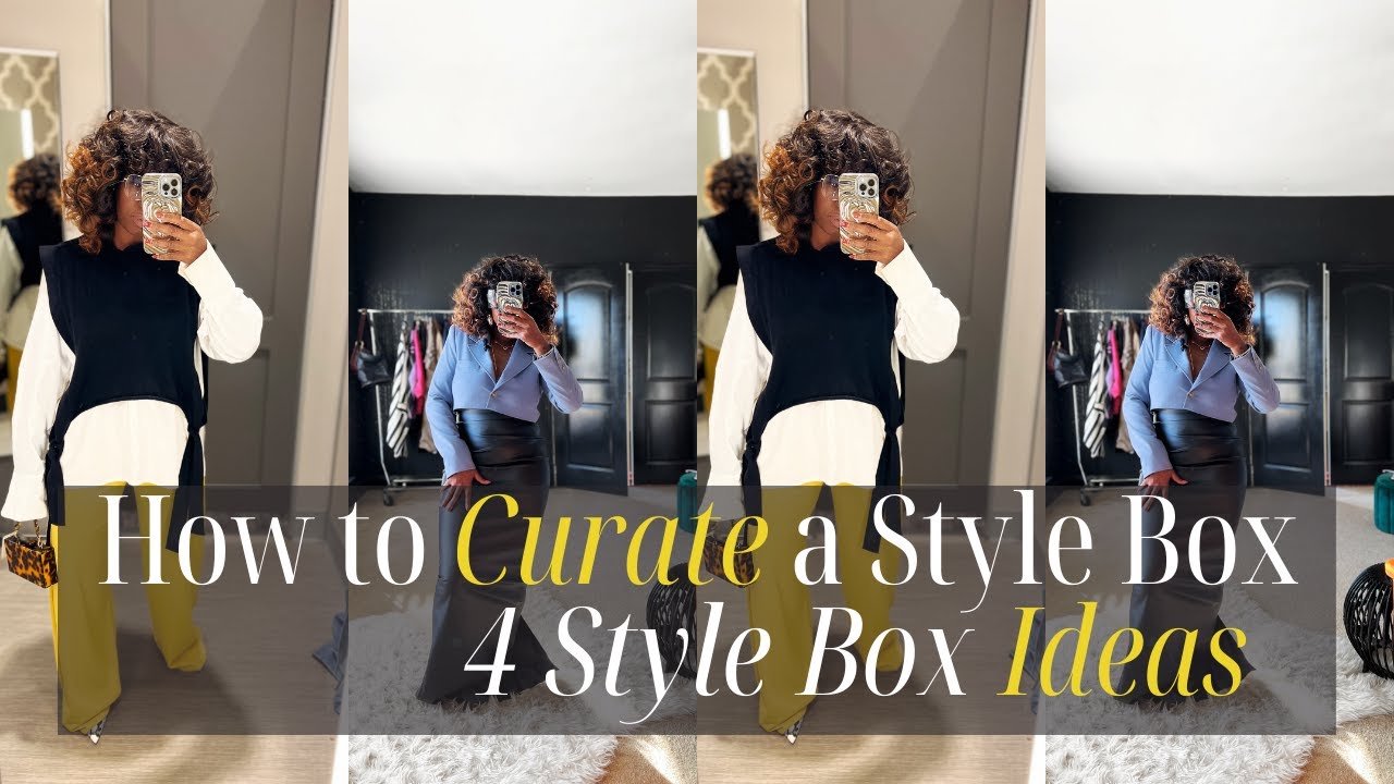 How to Curate a Style Box | 4 Style Box Ideas | Outfits you can Mix and Match with your Wardrobe