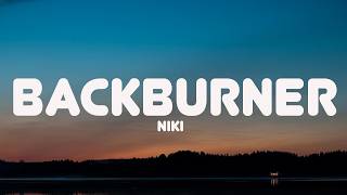 Download lagu NIKI - Backburner (Lyrics) mp3