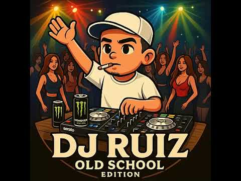 Reggaeton Old School - Dj Ruiz