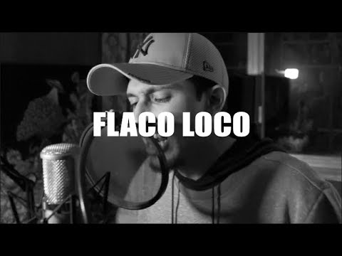 FLACO LOCO - TITANIUM THE CYPHER MX #38