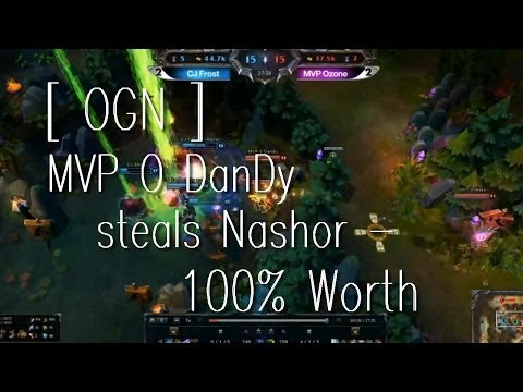 [ OGN ] MVP O DanDy steals Nashor - 100% Worth