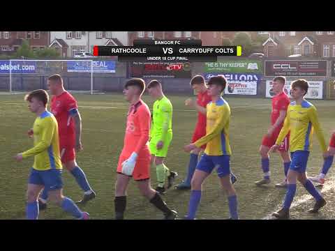 Rathcoole v Carryduff Colts - Under 18 Cup Final - May 2022