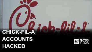 Chick-fil-A One accounts hacked, customers urged to change passwords