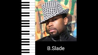 B.Slade - Fail U (Vocal Showcase)