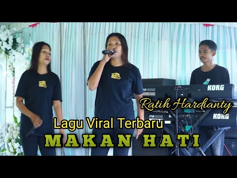 Makan Hati - cipta PhianRaisyal || cover by Ratih Hardianty ( live Perdana Music )