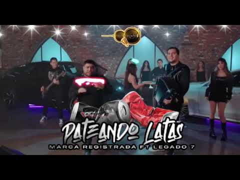 PATEANDO LATAS - Grupo Marca Registrada x Legado 7 [2023] ..