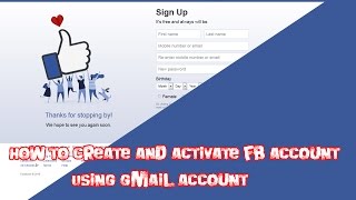 How to create and activate fb account using gmail account