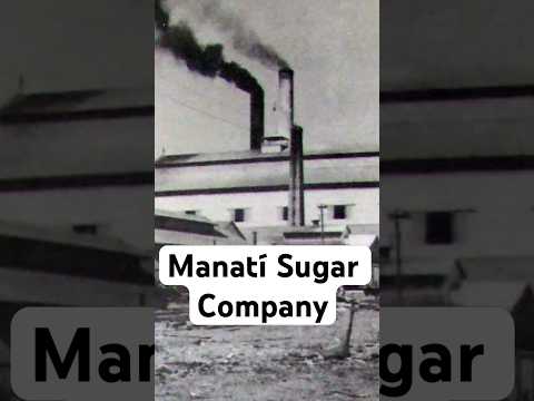 Manatí: cuando Las Tunas sí prosperaba