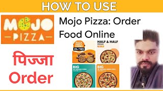 Mojo pizza - order food online[mojo pizza]mojo pizza order|mojo pizza delivery boy|mojo pizza offers