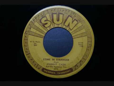 Come in Stranger - Johnny Cash