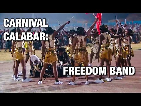 CARNIVAL CALABAR: Freedom Band Performing | AFRICA'S BIGGEST STREET PARTY