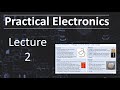 Practical Electronics Lecture 2
