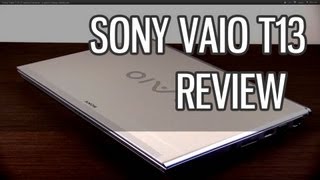 Video thumbnail for Sony Vaio T13 (T series) review - a good cheap ultrabook by UltrabookReview