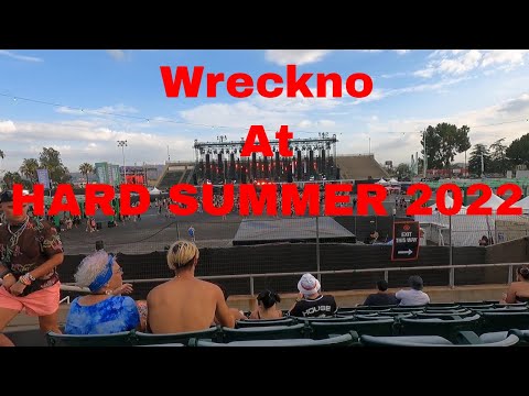 Wreckno at Hard Summer #hardsummer #hardsummer2022