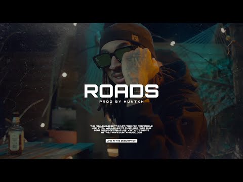 [FREE] M Huncho x D Block Europe x Nafe Smallz Type Beat ‘ROADS’ (Prod By. Huntxh)