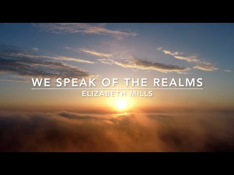 We Speak of the Realms | Songs and Everlasting Joy