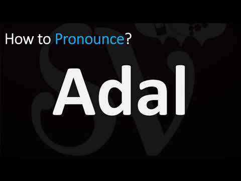 How to Pronounce Adal? (CORRECTLY)