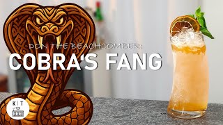Cobra's Fang Cocktail - Classic Tiki Drink by Don The Beachcomber