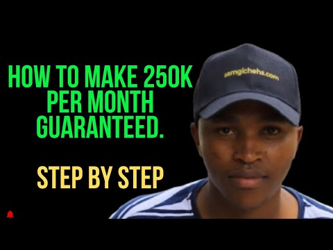 Discover How To Make 250K Per Month : Step By Step