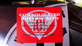 Consolidated - Butyric Acid (Oblomov Syndrome Instrumental)(Meat Beat Manifesto RmX)