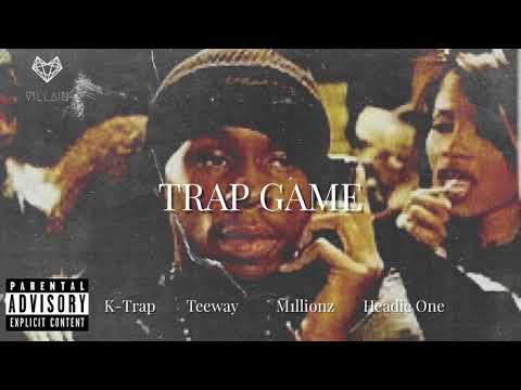 K-Trap feat. Teeway, M1llionz & Headie One - Trap Game (Remix)