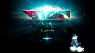 DJ Carfil - Explode