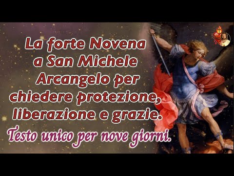 The powerful Novena to St. Michael the Archangel to ask for protection, deliverance, and grace. F...