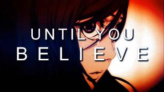 Until You Believe