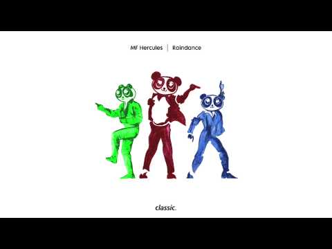 MF Hercules 'Raindance' (Till Von Sein & Tigerskin Remix)