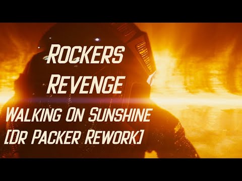Walking On Sunshine (Dr Packer Rework) - Rockers Revenge