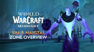 SHOWDOWNS! Full Val & Naigtal NEW Zone Overview in Patch 12.0.7 thumbnail