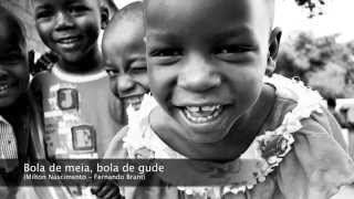 Milton Nascimento - Bola de meia, bola de gude - Áudio HQ