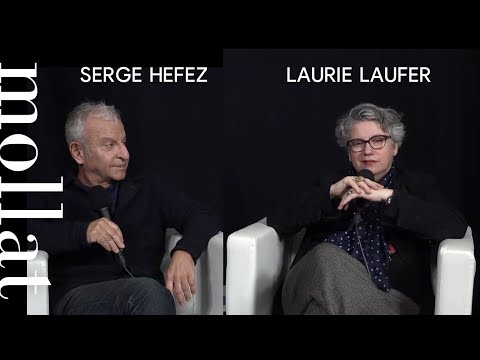 Laurie Laufer & Serge Hefez - Questions de genre : un dialogue entre Laurie Laufer & Serge Hefez