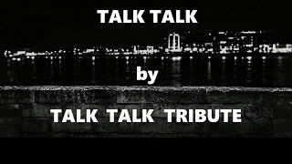 Talk Talk (1982) - Talk Talk Tribute (Lyric Video)