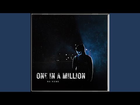 One In A Million
