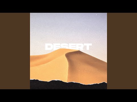 Desert (feat. Alpheea)