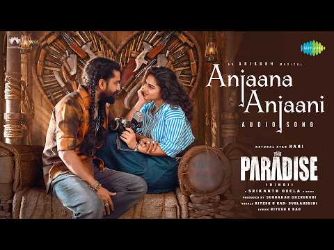 Anjana Anjani Lyrics – अनजाना अनजानी – The Paradise thumbnail