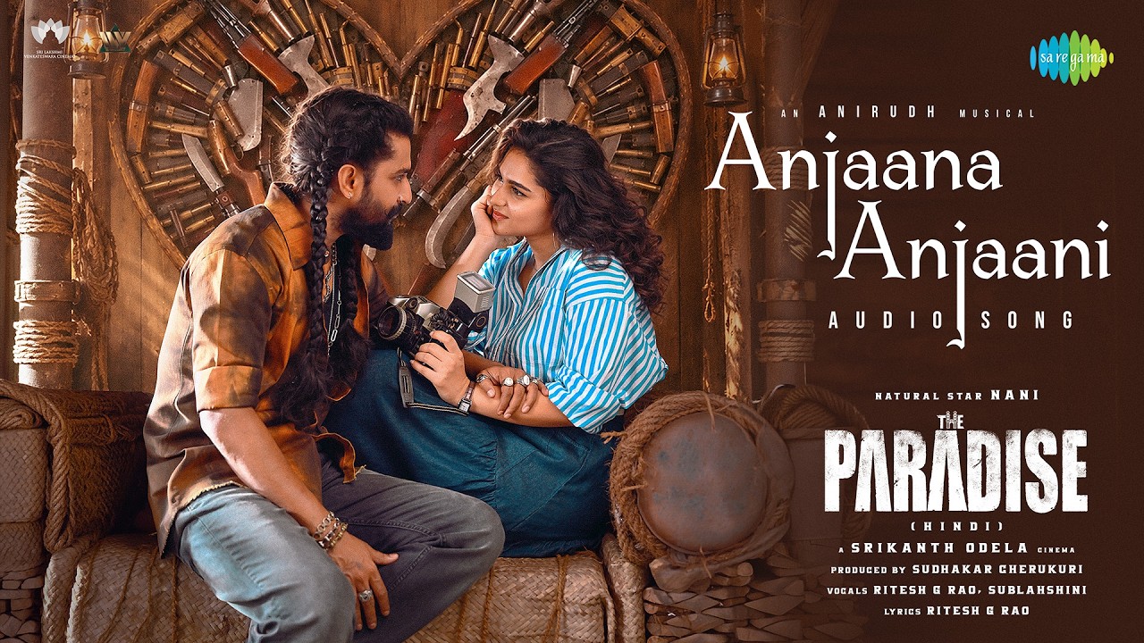 Anjana Anjani Lyrics | The Paradise | Ritesh G Rao, Sublahshini