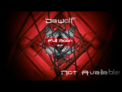 DaWolf - Not Available