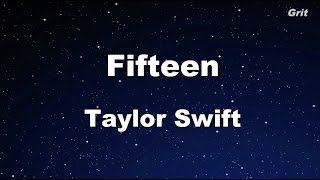 Fifteen - Taylor Swift Karaoke【No Guide Melody】