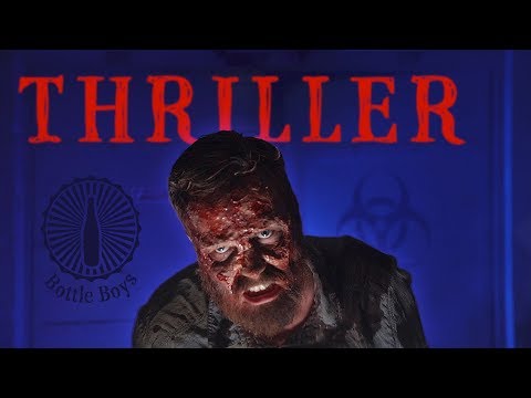 Thriller (Halloween Special) by Bottle Boys (Michael Jackson cover)