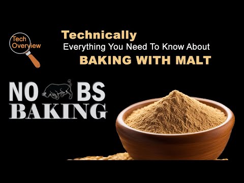 Everything You Need To Know About Baking With Malt. | How it works and Why.