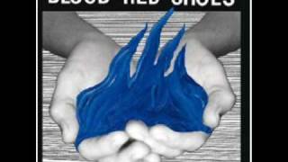 Blood Red Shoes - Count Me Out (Studio Version) HQ