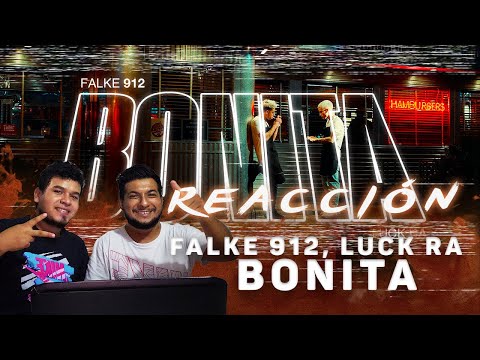 MEXICANOS REACCIONANDO a Falke 912, Luck Ra - Bonita